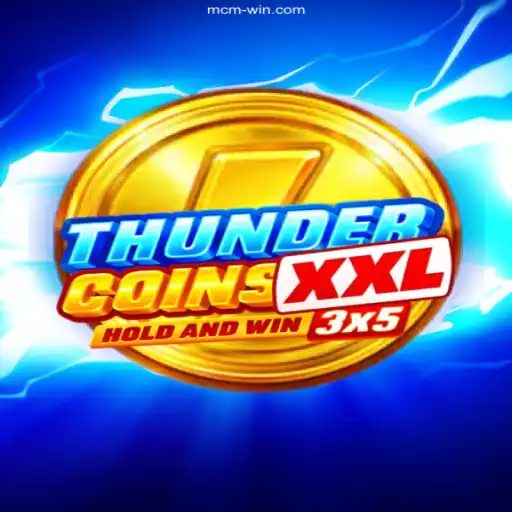 Discover the Exciting World of ThunderCoinsXxl on McmWin.com